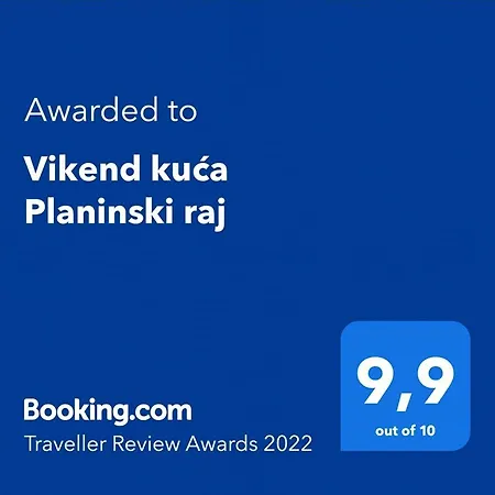 Vikend Kuca Planinski Raj *
